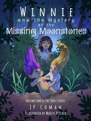 cover image of Winnie and the Mystery of the Missing Moonstones